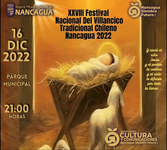 Nancagua: XXVIII Festival Nacional Del Villancico Tradicional Chileno