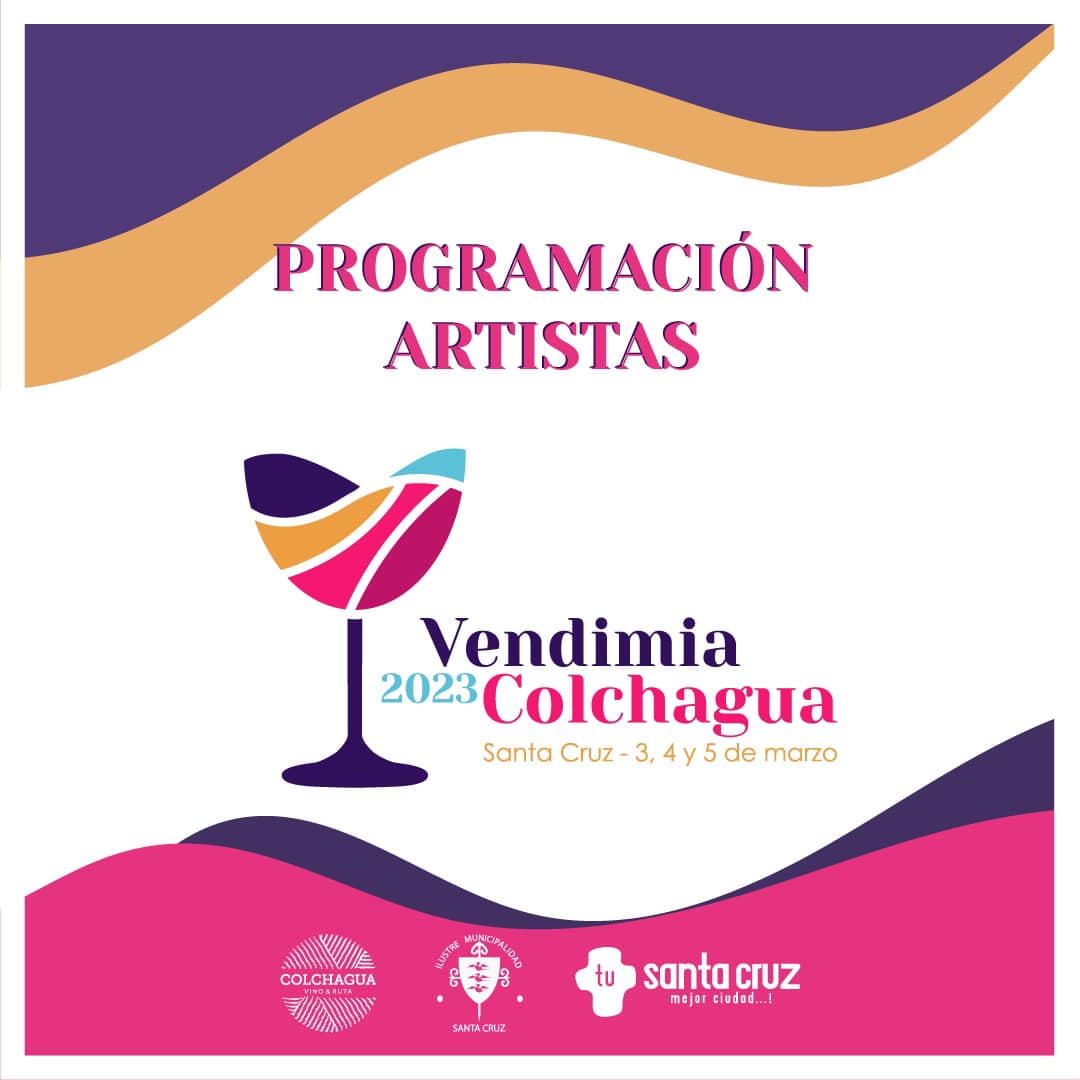 Programación Artística en Vendimia del Valle de Colchagua